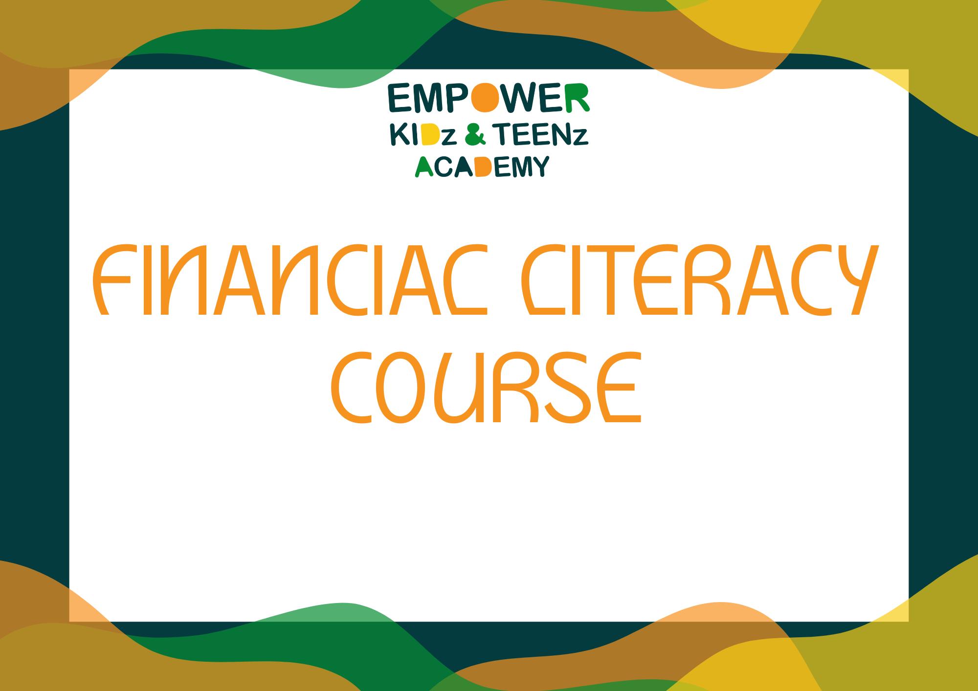 FINANCIAL LITERACY COURSE