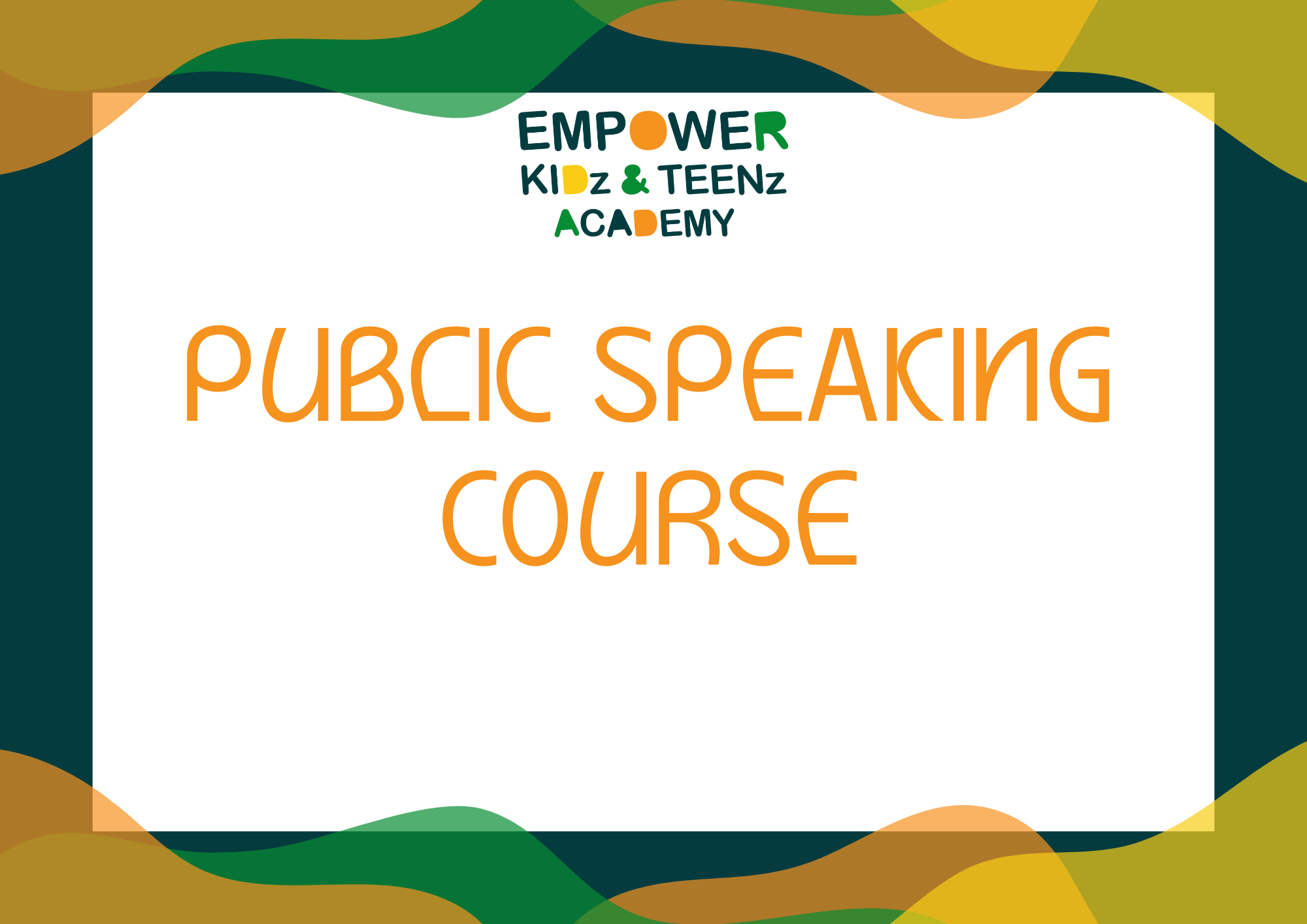 PUBLIC SPEAKING COURSE