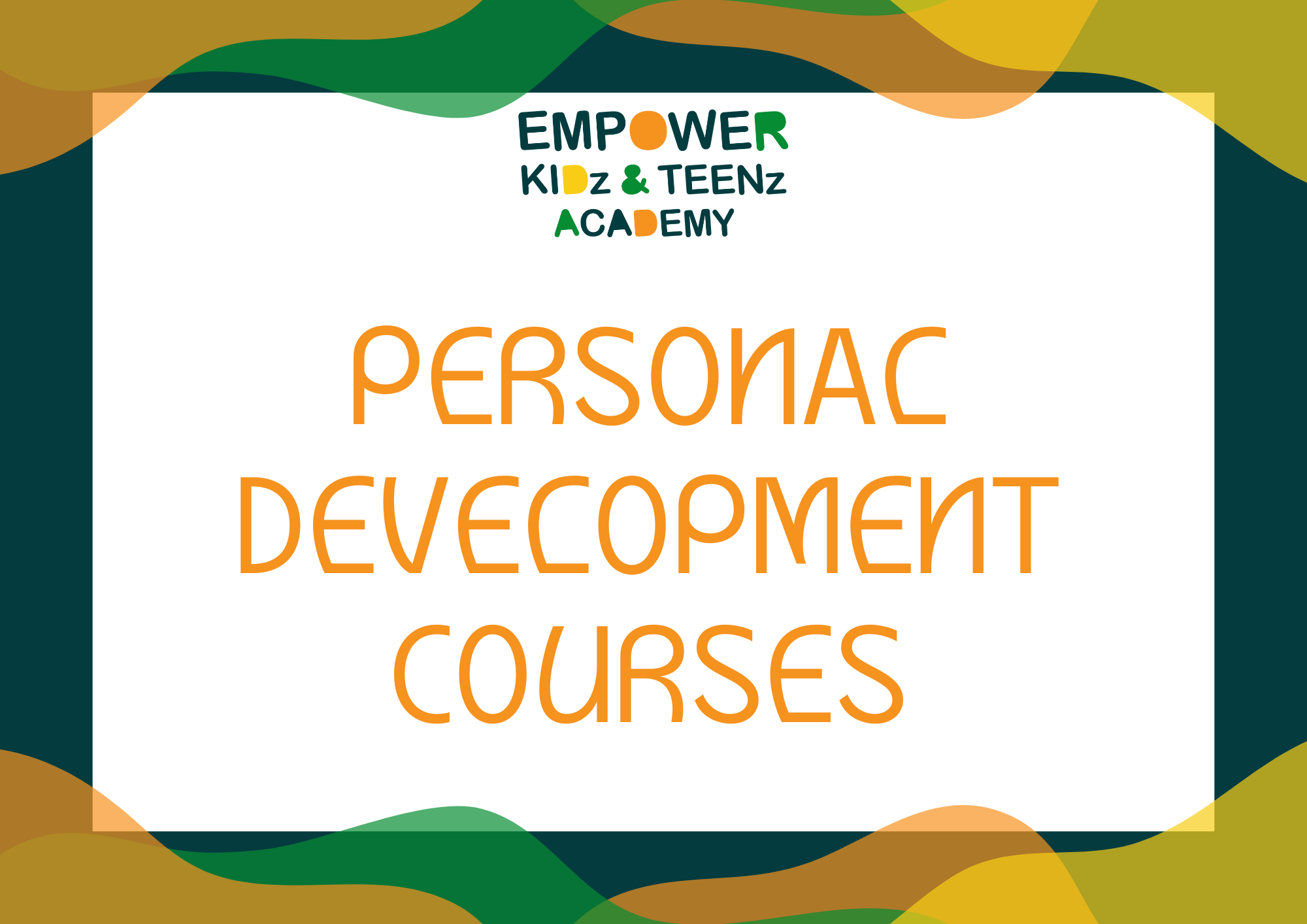 PERSONAL DEVELOPMENT COURSES